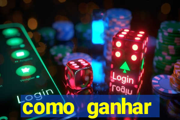 como ganhar dinheiro em slots