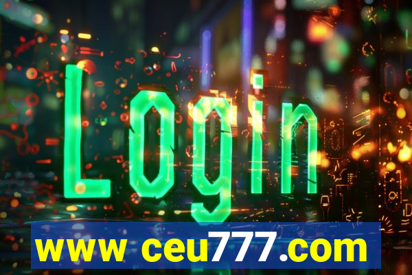 www ceu777.com