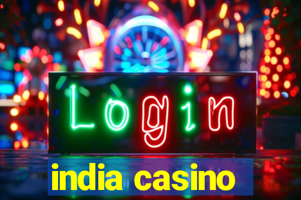 india casino