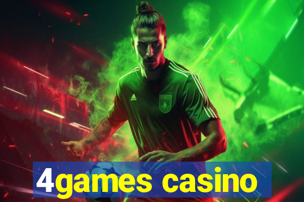 4games casino