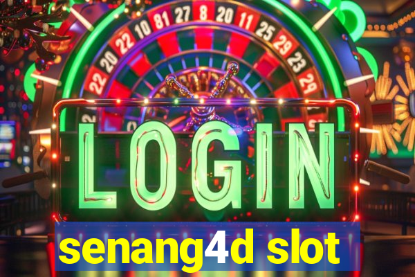 senang4d slot