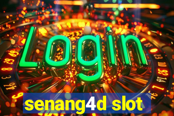 senang4d slot