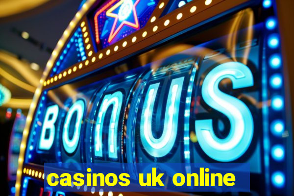 casinos uk online