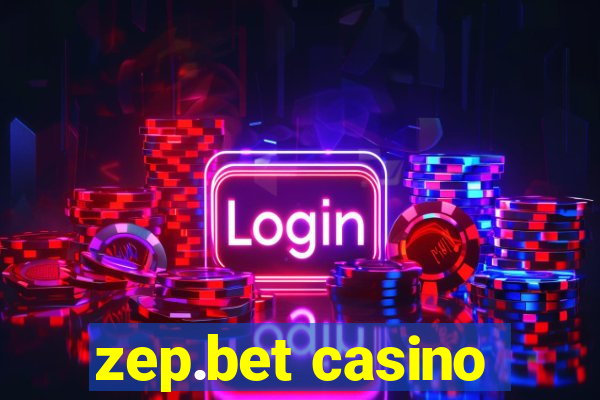 zep.bet casino