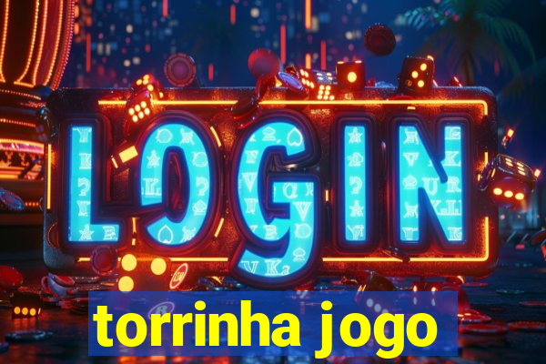 torrinha jogo