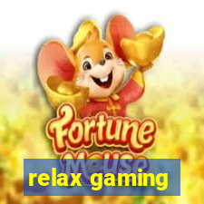 relax gaming