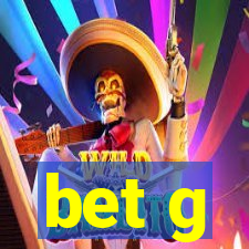 bet g