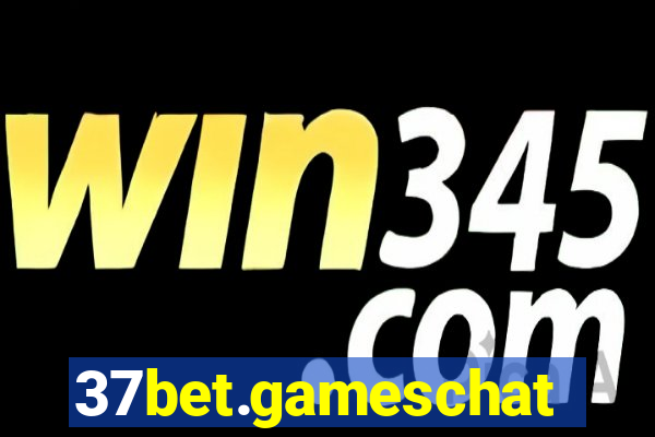 37bet.gameschat