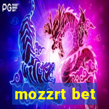 mozzrt bet