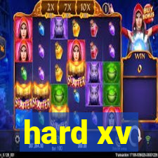 hard xv