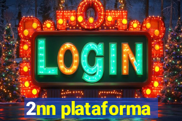 2nn plataforma