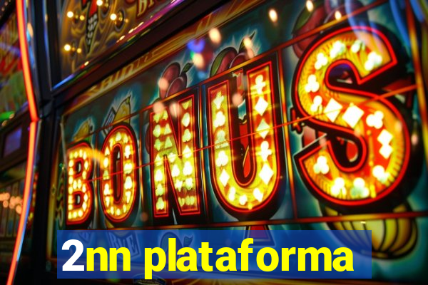 2nn plataforma