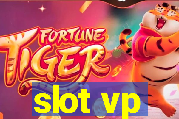 slot vp