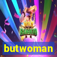 butwoman