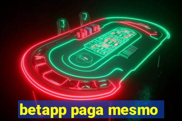 betapp paga mesmo