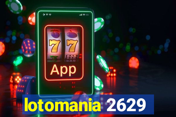 lotomania 2629