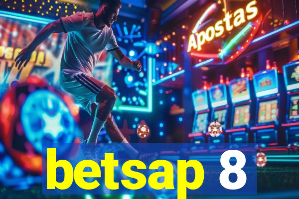 betsap 8