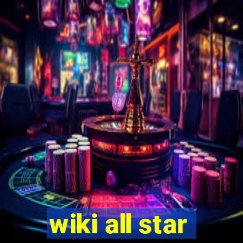 wiki all star