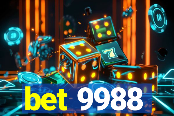 bet 9988