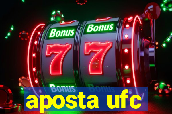 aposta ufc