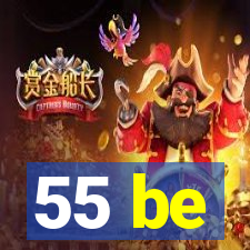 55 be