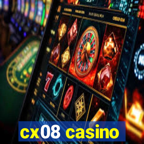 cx08 casino