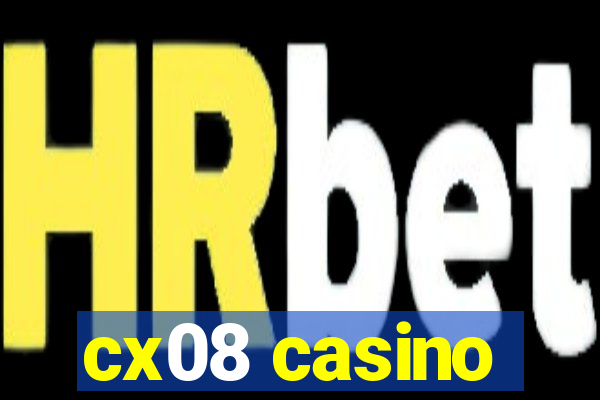 cx08 casino