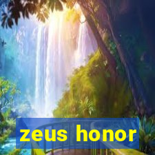 zeus honor