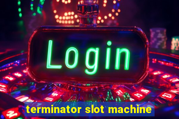 terminator slot machine