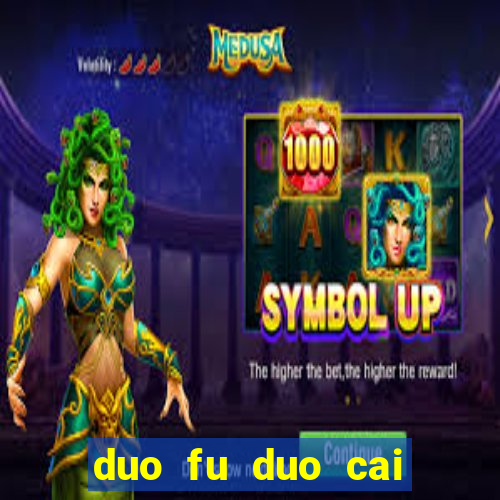 duo fu duo cai slot machine