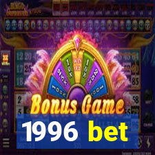 1996 bet