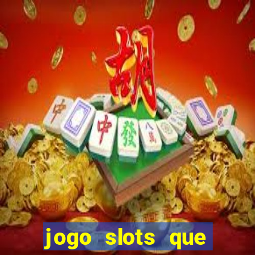 jogo slots que paga no cadastro