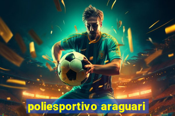 poliesportivo araguari