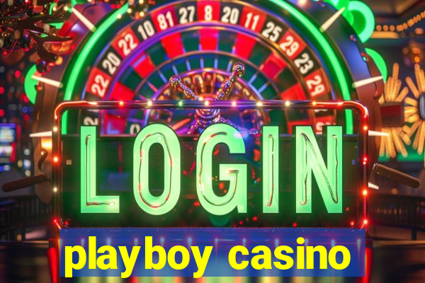 playboy casino