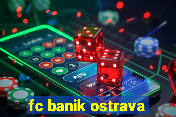 fc banik ostrava