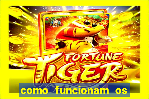 como funcionam os jogos de slots