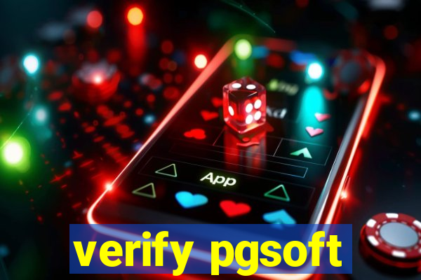 verify pgsoft