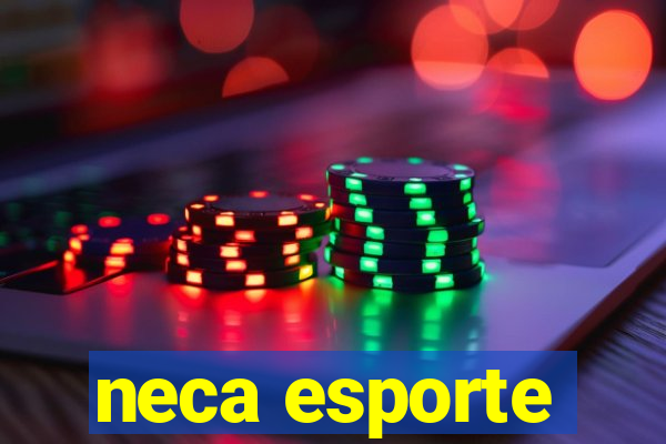 neca esporte