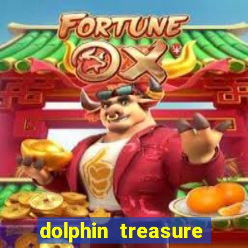 dolphin treasure slot machine free play