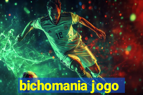 bichomania jogo