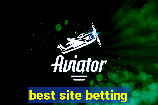 best site betting