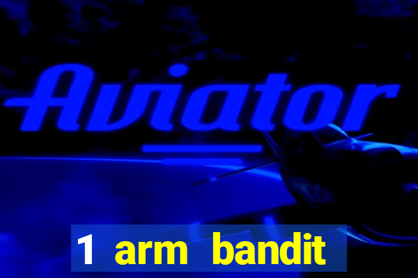 1 arm bandit online casinos