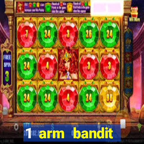 1 arm bandit online casinos