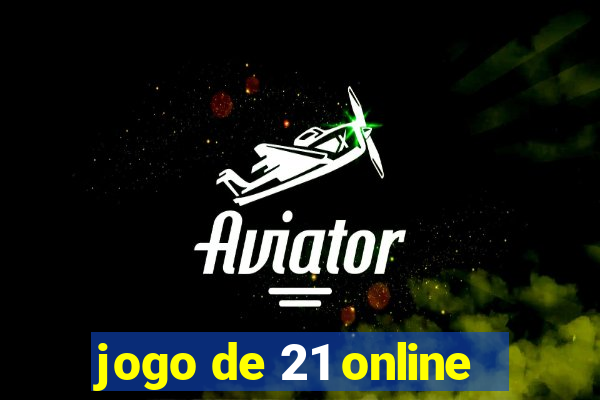 jogo de 21 online