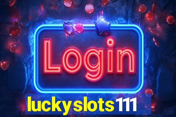 luckyslots111