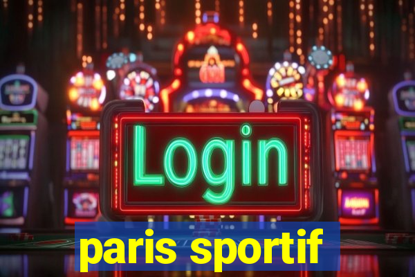 paris sportif