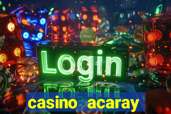 casino acaray ciudad del este