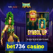 bet736 casino