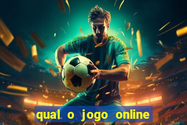 qual o jogo online que ganha dinheiro de verdade