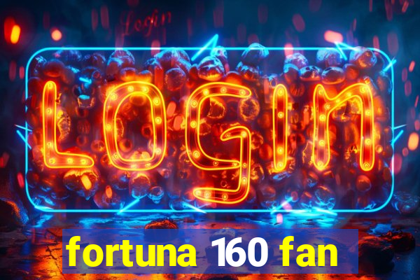 fortuna 160 fan